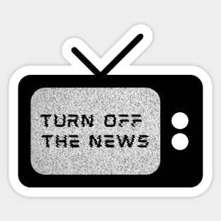 Turn Off the News Sticker